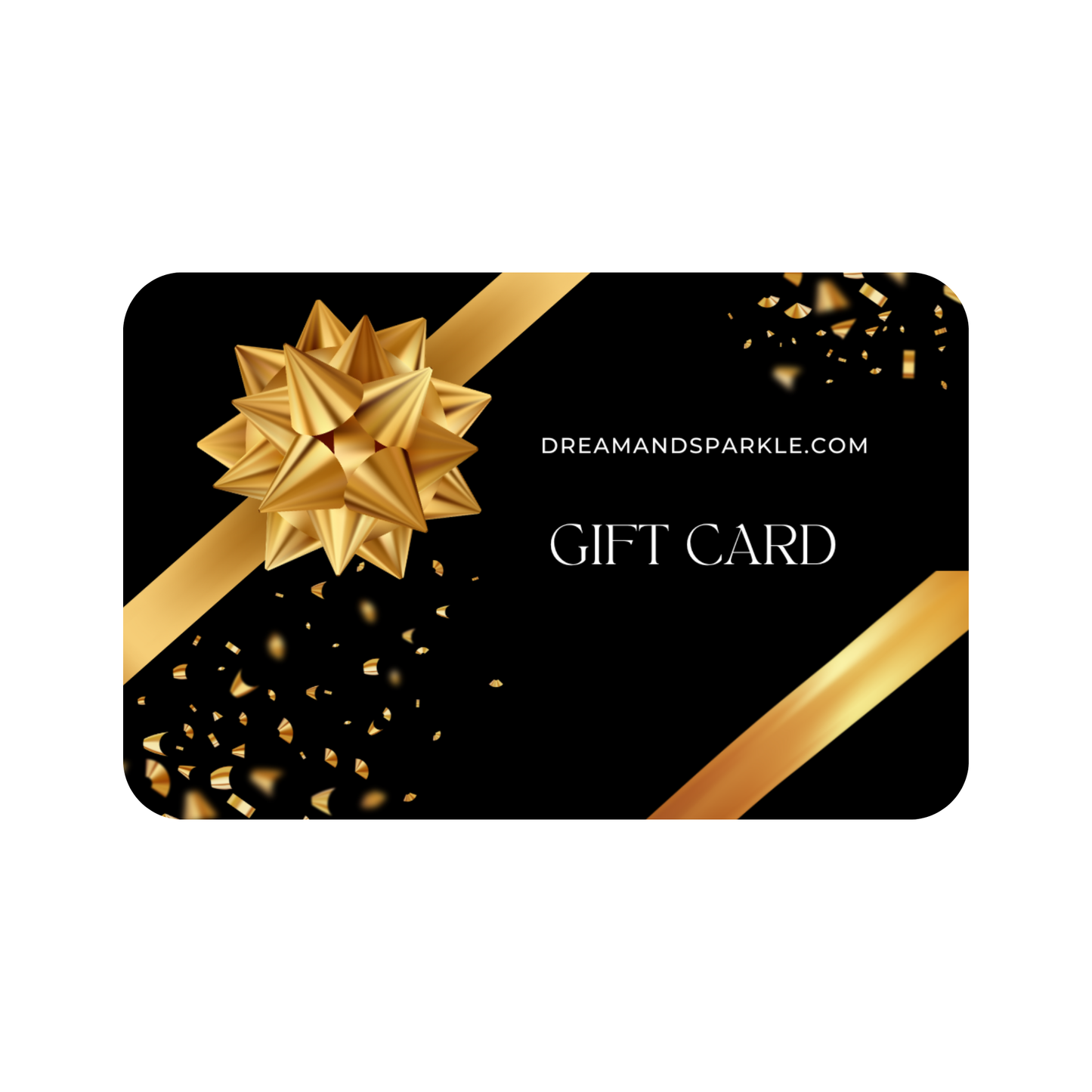 Dream & Sparkle Gift Card