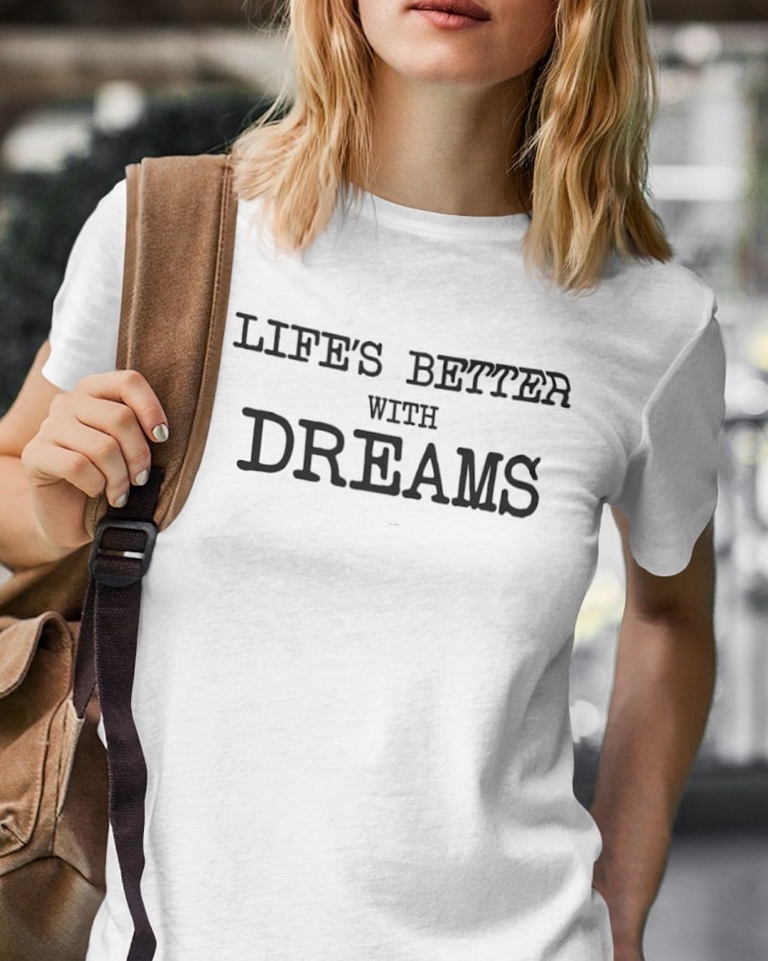 Life's Better With Dreams Unisex Tee