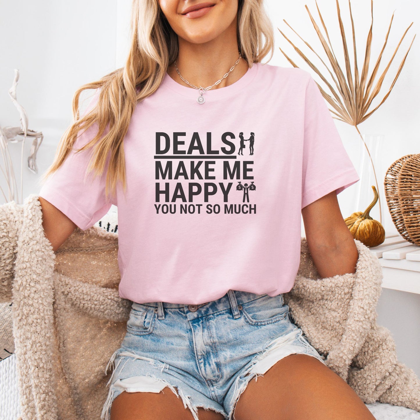 Deals Make Me Happy Humor Women's Tee
