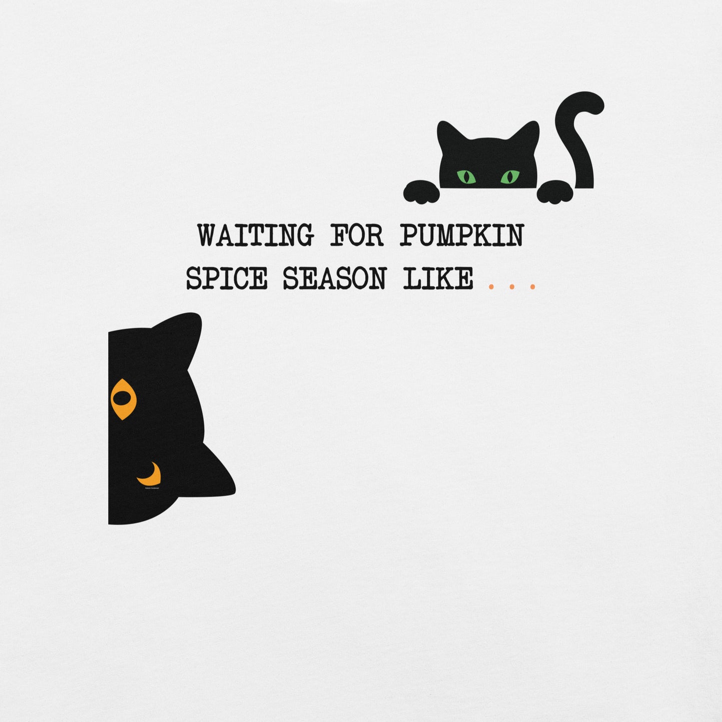 Waiting for Pumpkin Spice Season Unisex Tee