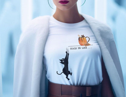 Goals Be Like . . . Unisex Tee