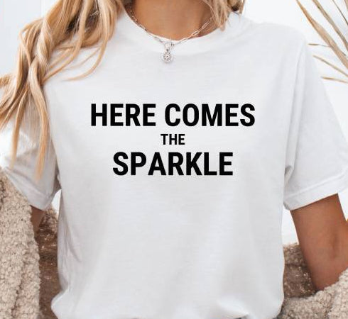 Here Comes The Sparkle Unisex Tee