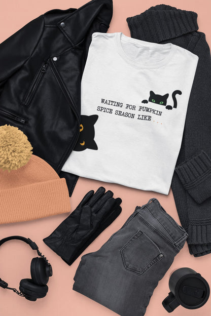 Waiting for Pumpkin Spice Season Unisex Tee
